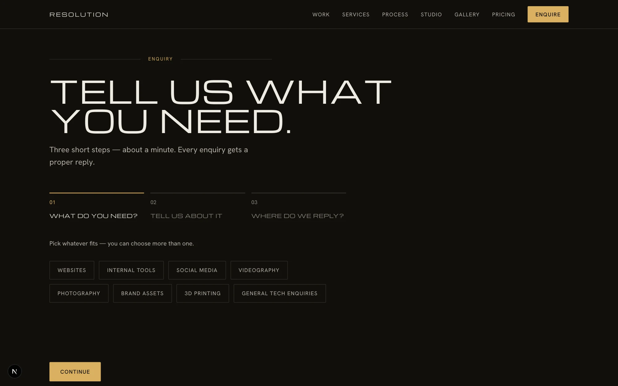 The enquiry page — a guided multi-step form asking what you need before any contact details