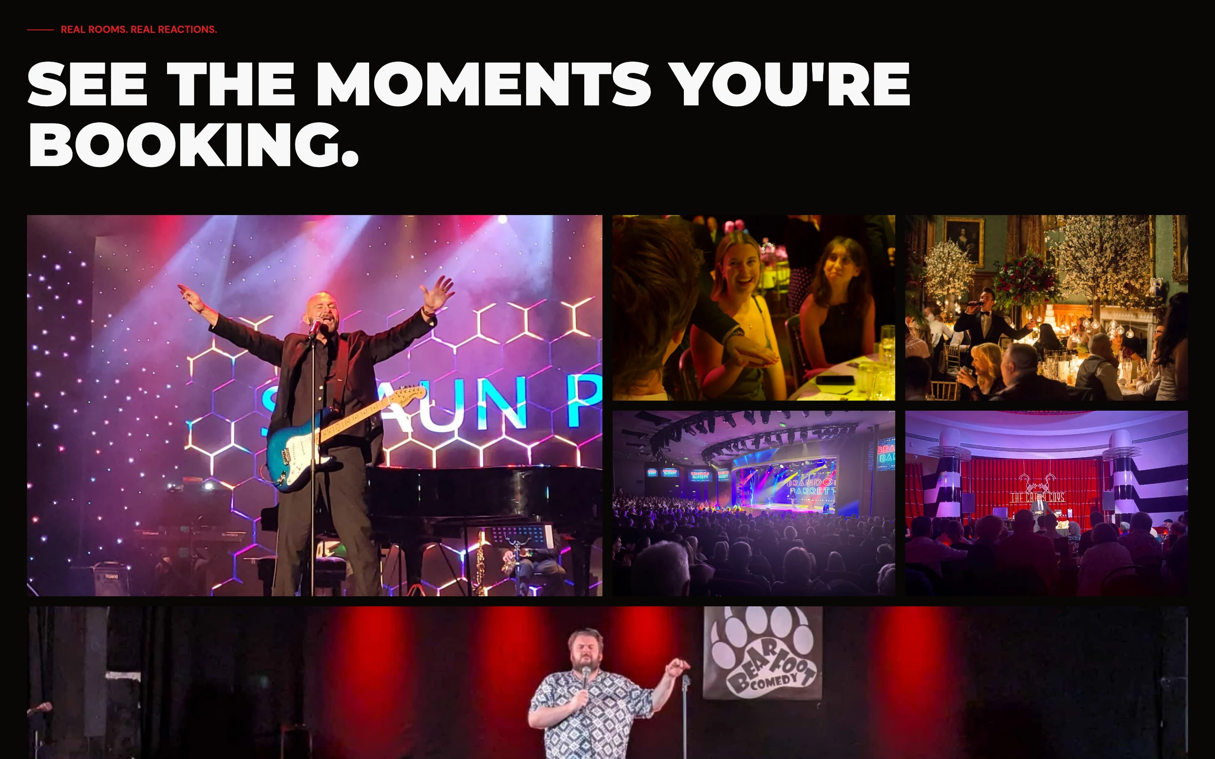 See the moments you're booking: photographs of acts performing at real events